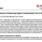 The Importance of Measuring Organic Contamination Prior to Welding
